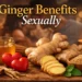 ginger benefits sexually